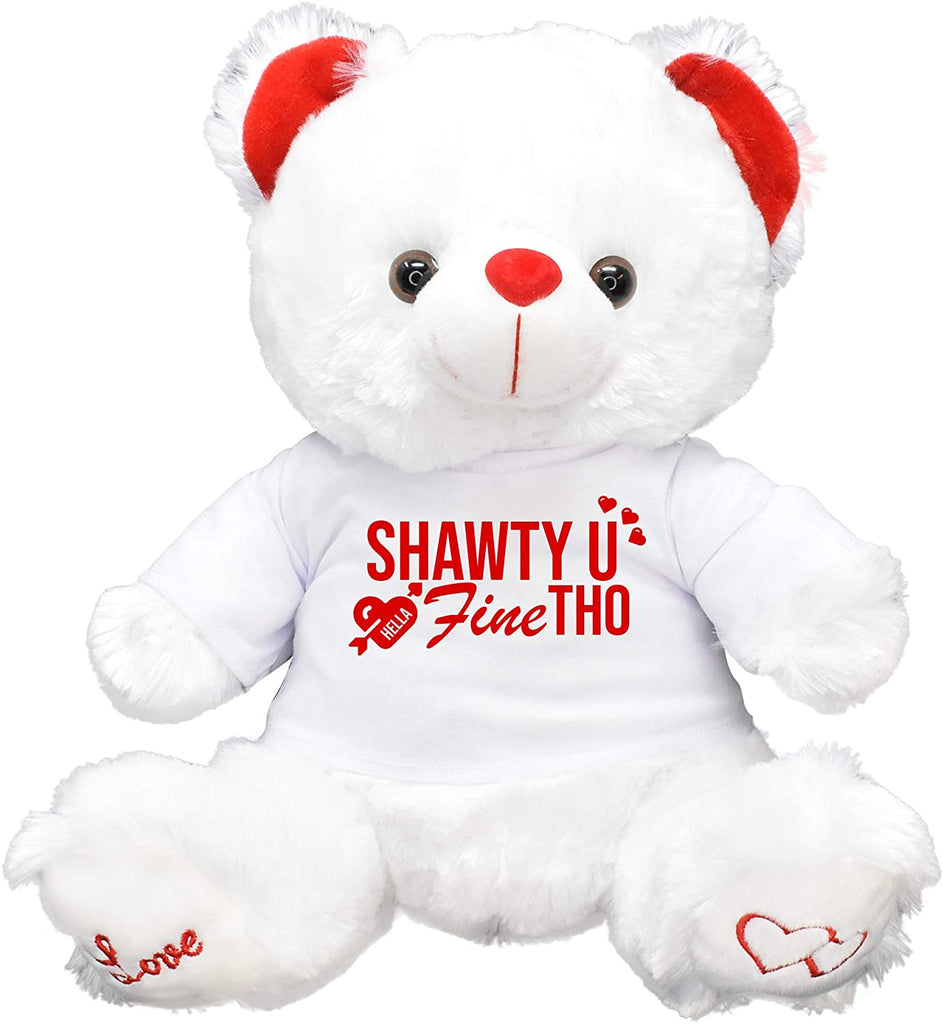 Shawty U Hella Fine Funny Teddy Bear Plush Girlfriend Boyfriend Husband Best Friend Galentines