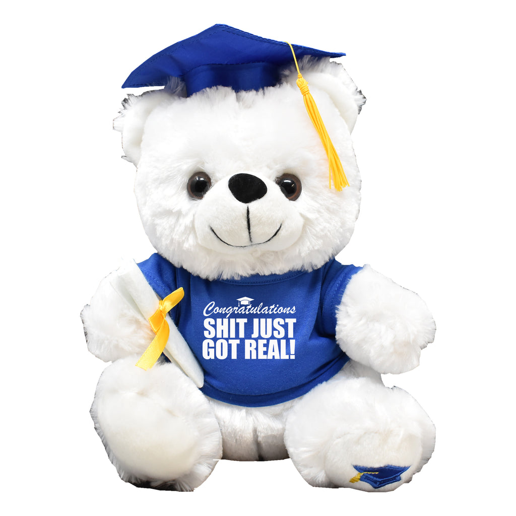 Congratulations Shit Just Got Real! Funny Graduation Gift White Teddy Bear Plush 12" Tall Blue Shirt